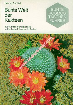 120 Kakteen und andere sukkulente Pflanzen in Farbe. 2. Aufl., Stuttgart 1976. 71 S., 120 farb. Abb., Brosch., 13 x 19 cm, 125 g, (2)