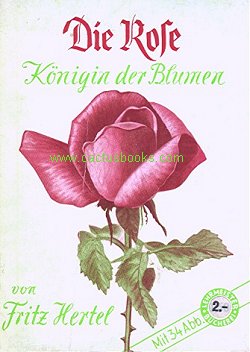 Königin der Blumen. München ca. 1961. 80 S., 17 s/w. Abb., 17 Zeichn., Brosch., 12 x 16 cm, 65 g, (2) Umschlagknicke, Unterstreichungen