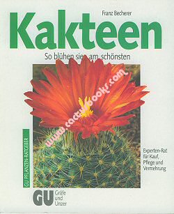 So blühen sie am schönsten. 1. Aufl., München 1989. 64 S., 80 farb. Abb., 9 Zeichn., Brosch., 16 x 20 cm, 160 g, (2)